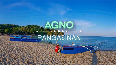 AGNO PANGASINAN | Philippines - YouTube