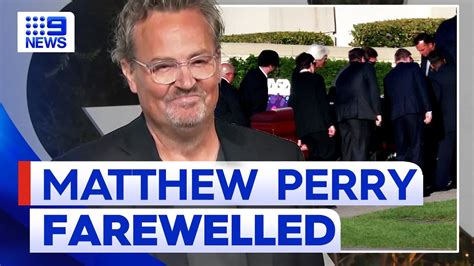 Matthew Perry’s family and friends attend late actor's funeral | 9 News Australia - YouTube