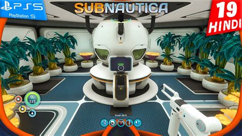 SUBNAUTICA PS5 HINDI Gameplay -Part 19- जल-मंथन - YouTube