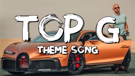 TOP G themes song | (Lyrics) Andrew Tate's Theme - YouTube