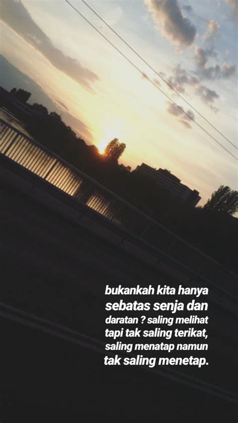 Quotes Senja / Pin on Kutipan / Senja adalah momen yang paling ditunggu oleh sebagian orang ...