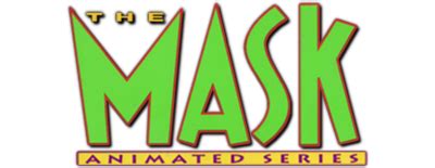 The Mask: The Animated Series | The Mask Wiki | Fandom