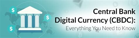 Central Bank Digital Currency (CBDC): Everything You Need to Know | BitIRA®