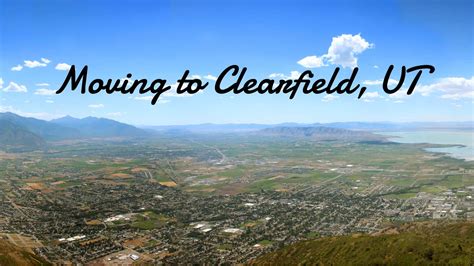 Clearfield, UT | The (2024) Ultimate Living In & Moving To Guide