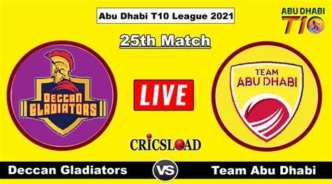 Team Abu Dhabi vs Deccan Gladiators Live Score, Ten Sports Live, 25th ...