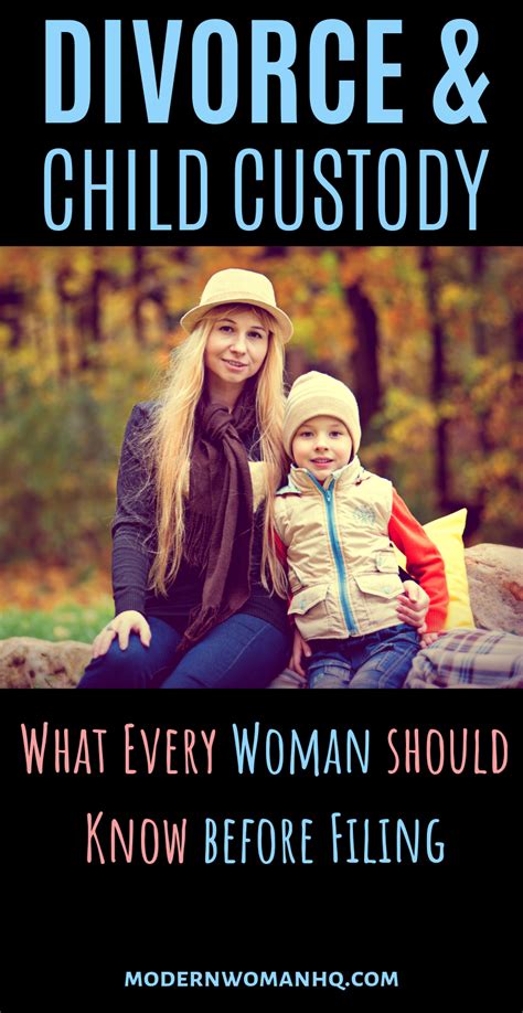 Divorce and child custody – what every woman should know before filing ...