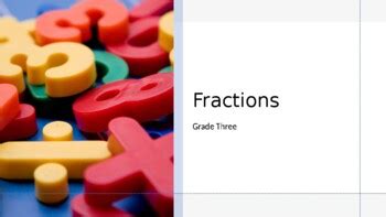 Grade Three Fractions and Decimals Powerpoint Presentations Unit