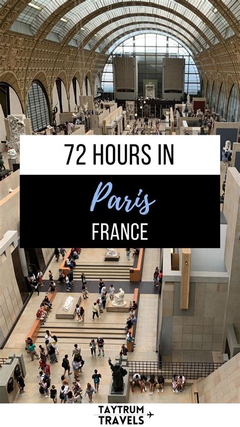 72 hours in paris – Artofit