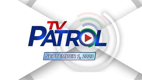 TV Patrol Livestream | September 1, 2023 Full Episode Replay - YouTube