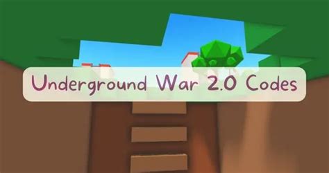 Underground War 2.0 Codes Wiki [NUKE] (July 2024)