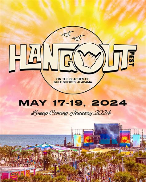 Hangout Music Festival - May 17-19, 2024