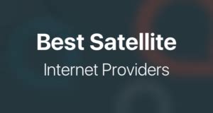 2018 Best Satellite Internet Providers — See Your Rural Internet Options