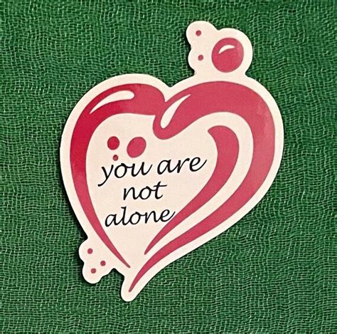 You Are Not Alone Mental Health Matters Sticker - Etsy