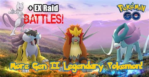 More Gen II Legendary Pokémon & "EX Raid Battles" Incoming! | Fev Games