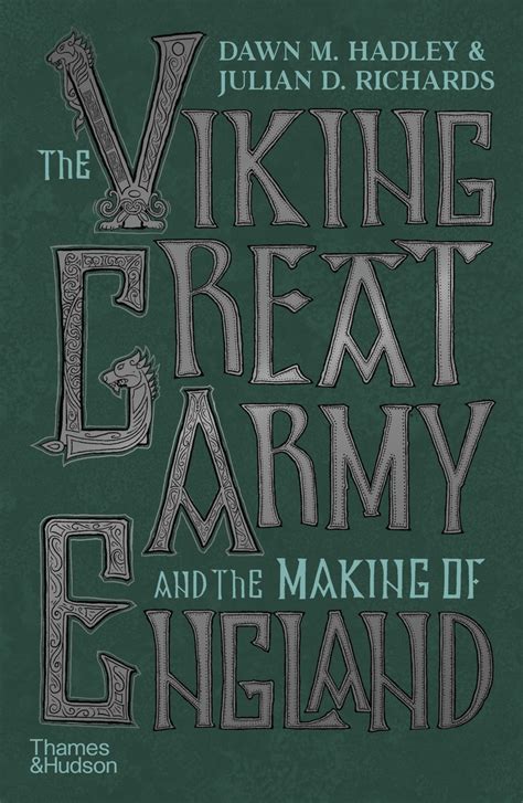 The Viking Great Army and the Making of England | Thames & Hudson Australia & New Zealand