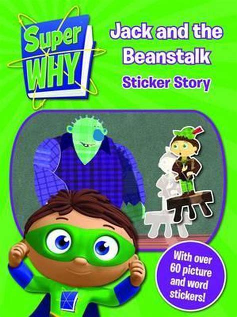 Super Why! Jack and the Beanstalk Sticker Story | 9781849320399 ...