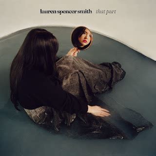 Lauren Spencer Smith - That Part Lyrics