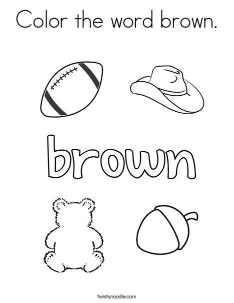 Color the word brown Coloring Page - Twisty Noodle | Color worksheets ...