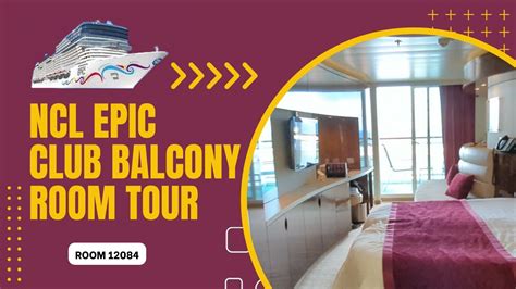 NCL Epic Club Balcony Tour Room 12084 - YouTube