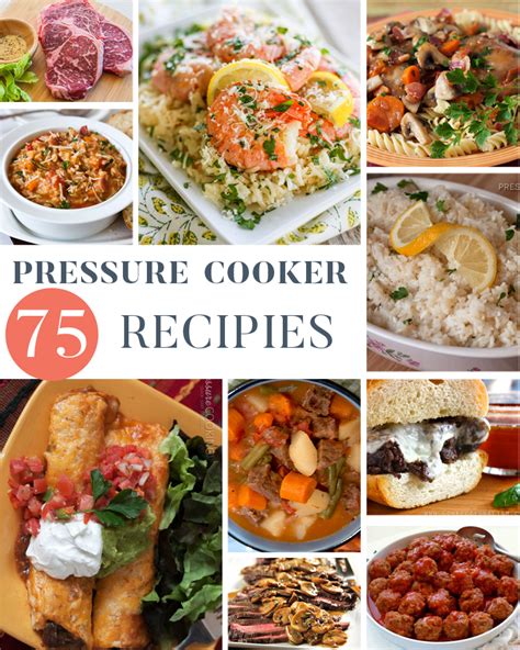 75 Pressure Cooker Recipes - One Beautiful Home