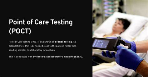 Lesson 4: Point of Care Testing (POCT)