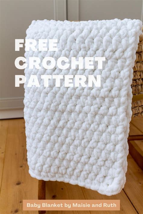 Super Chunky Crochet Baby Blanket (Free Pattern) - Maisie and Ruth