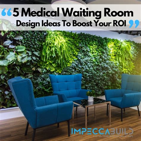 5 Medical Waiting Room Design Ideas That Boost Your ROI