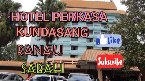 HOTEL PERKASA KUNDASANG - YouTube