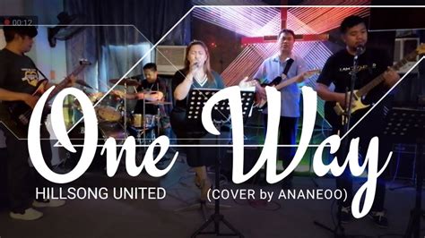 ONE WAY || HILLSONG || COVER - YouTube