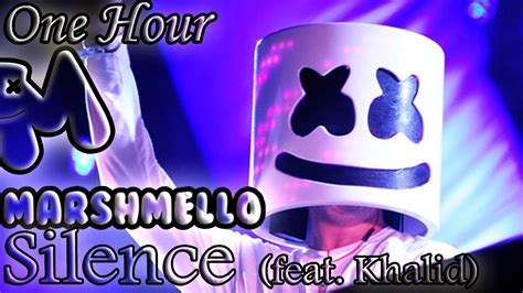 Marshmello - Silence (feat. Khalid) (One Hour LOOP) - YouTube