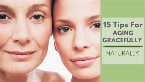 15 Tips For Aging Gracefully And Naturally - The Spa Dr.®