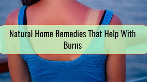 Natural Home Remedies That Help With Burns • Health Annotation