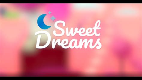 Sweet Dreams Trailer 🌙 - YouTube