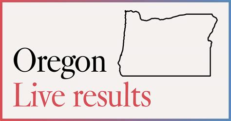 2020 Oregon election: Live results - Los Angeles Times