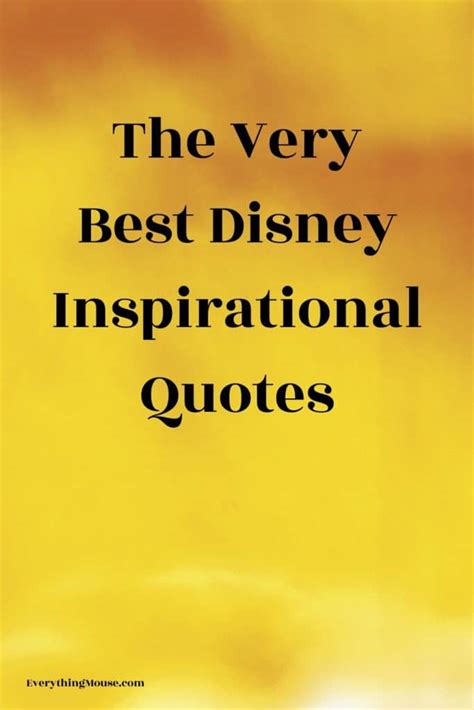 Inspirational Disney Quotes - EverythingMouse Guide To Disney