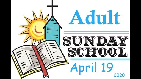 Adult Sunday School Lesson (April 19, 2020) - YouTube