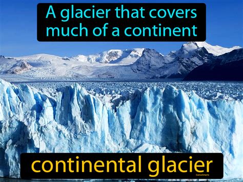 Continental Glacier Definition & Image | GameSmartz