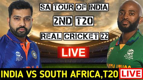 Ind Vs Sa 2nd T20 Live | India Vs South Africa Live | Live Cricket Match Today - YouTube