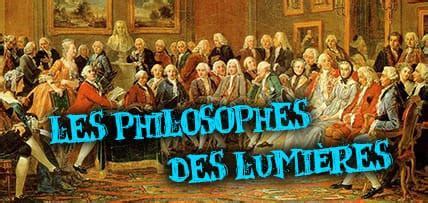 Les philosophes des Lumières [en 8 mn] | commentaire composé