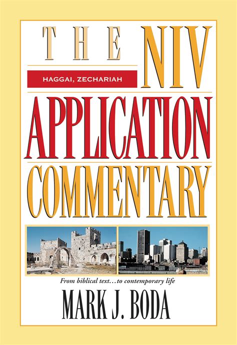 Haggai, Zechariah (NIV Application Commentary | NIVAC) | Logos Bible Software