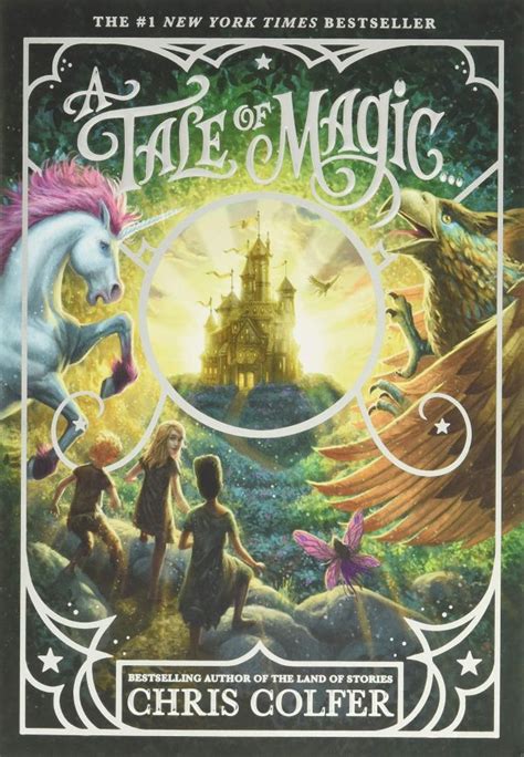 A Tale of Magic…Series, Book 1: A Tale of Magic by Chris Colfer ...