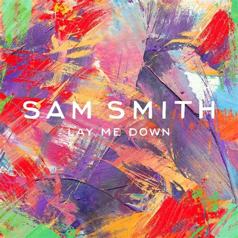 Lay Me Down (Traducción al Español) – Sam Smith | Genius Lyrics