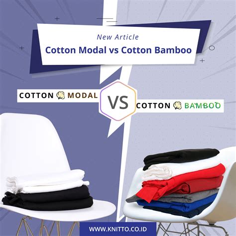 Cotton Modal vs Cotton Bamboo