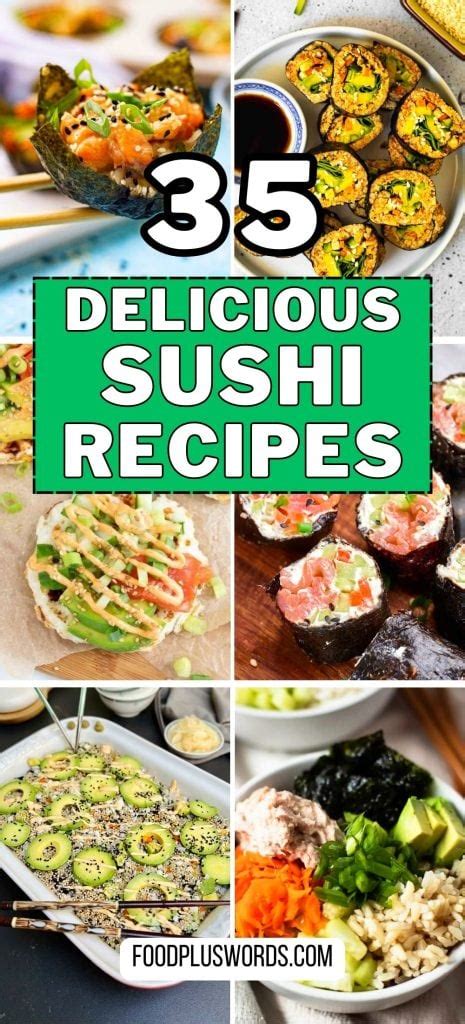 35 Best Sushi Recipes You'll Regret Not Trying Sooner!