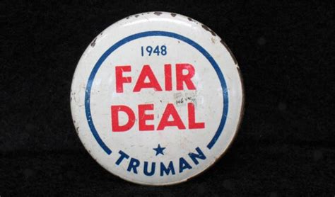 Truman Trivia: Fair Deal - Truman Library Institute