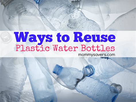 Unique Ways to Reuse Plastic Water Bottles | Mommysavers