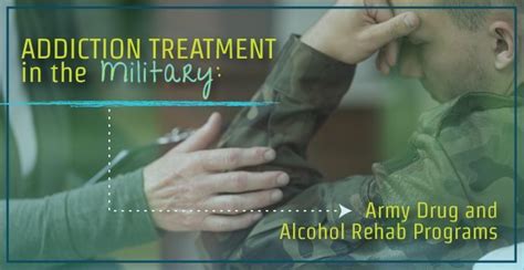 Addiction Treatment In The Military: Army Drug And Alcohol Rehab Programs