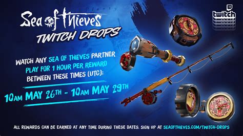 Sea of Thieves on Twitter: "Twitch Drops are now live! Tune in to any Partnered Sea of Thieves ...