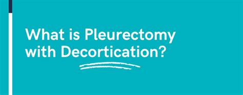 Pleurectomy/Decortication Favored As Mesothelioma Surgery