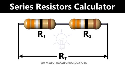 Series Resistors Calculator - Resistance of Series Resistors